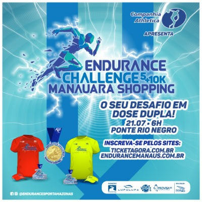 ENDURANCE CHALLENGE 5 + 10k – MANAUS / AMAZONAS